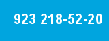 923 218-52-20